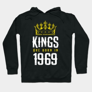 kings are born 1969 birthday quote crown king birthday party gift Hoodie